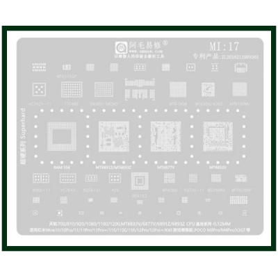 Трафарет BGA AMAOE MI:17 для BQ25980, VC7643, MT6359, MT6365, MT6877V, MT6833V, оригинал